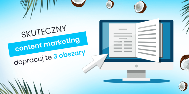 Skuteczne Treści Marketingowe – Jak Pisać?