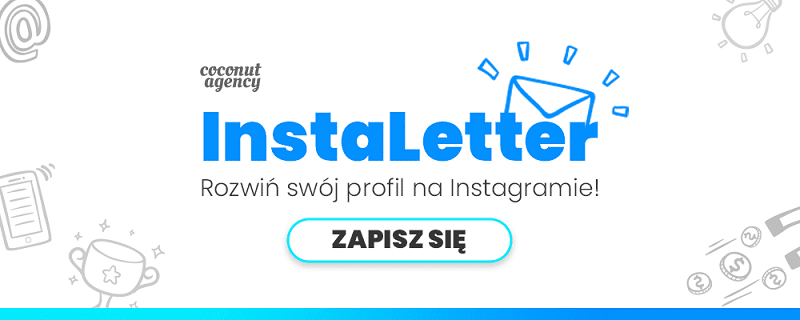 Twoja firma w social media - rozwiń swój profil na Instagramie!