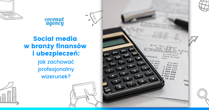 Branża finansów w social mediach