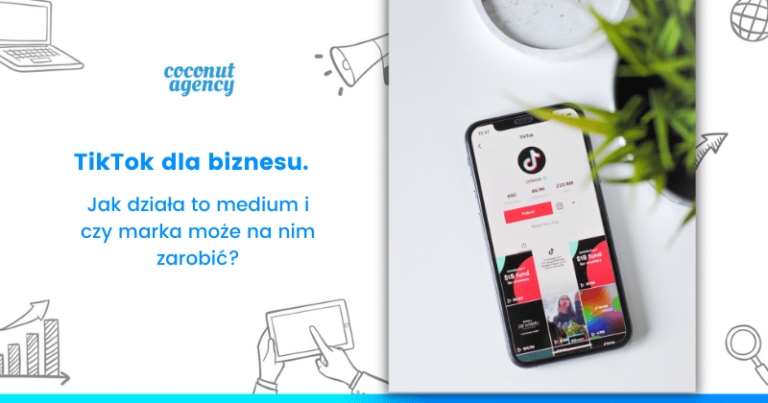 TikTok dla biznesu – Jak prowadzić profil firmowy?