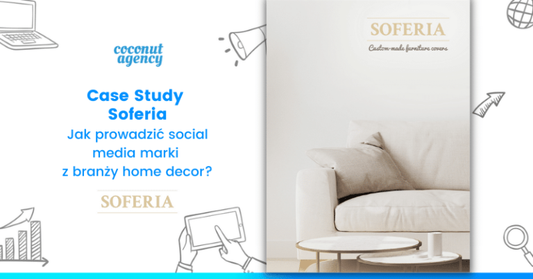Branża home decor w social media - prowadzenie profili marki - Case study