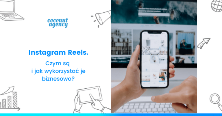 Instagram Reels dla biznesu