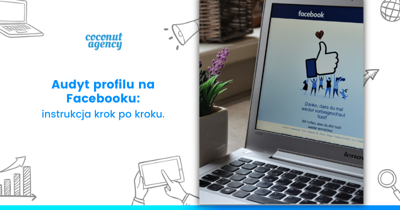 Audyt fanpage'a marki na Facebooku