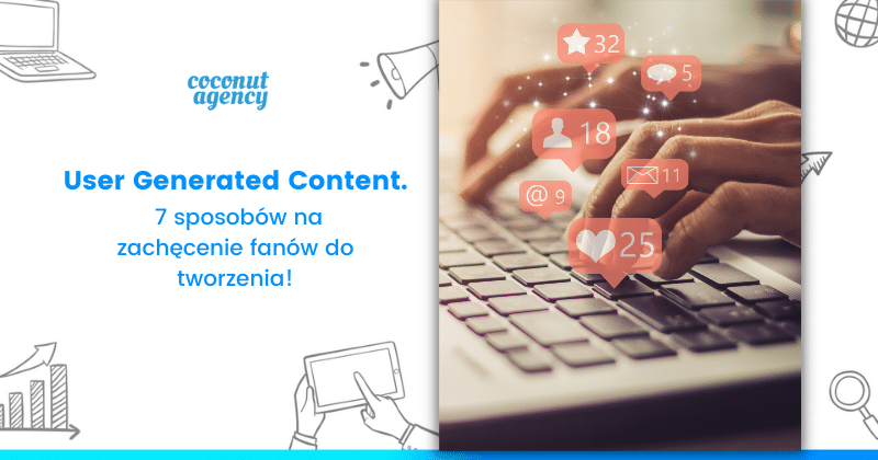 User generated content