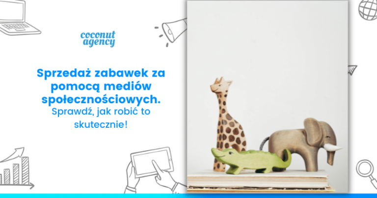 Branża zabawek w social media