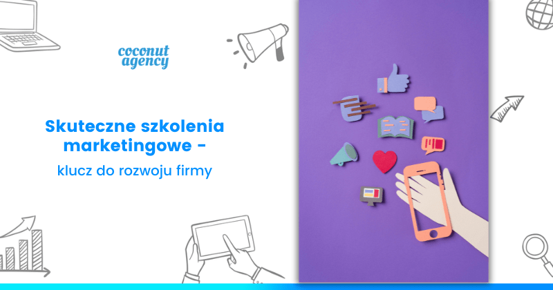 Dedykowane szkolenia marketingowe dla firm