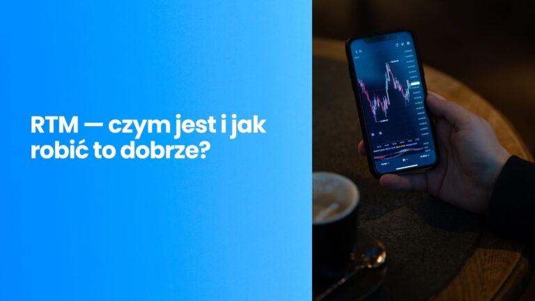 RTM — czym jest i jak robić to dobrze?
