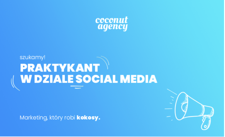 Praktyki w dziale Social Media