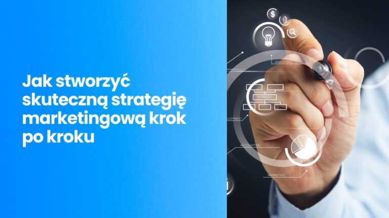 Jak stworzyć skuteczną strategię marketingową krok po kroku: praktyczny przewodnik od Coconut Agency