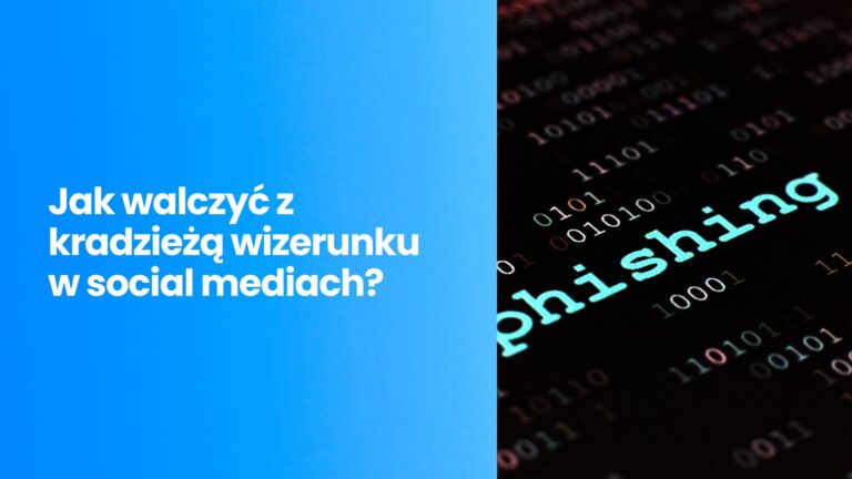 Jak walczyć z kradzieżą wizerunku w social mediach?